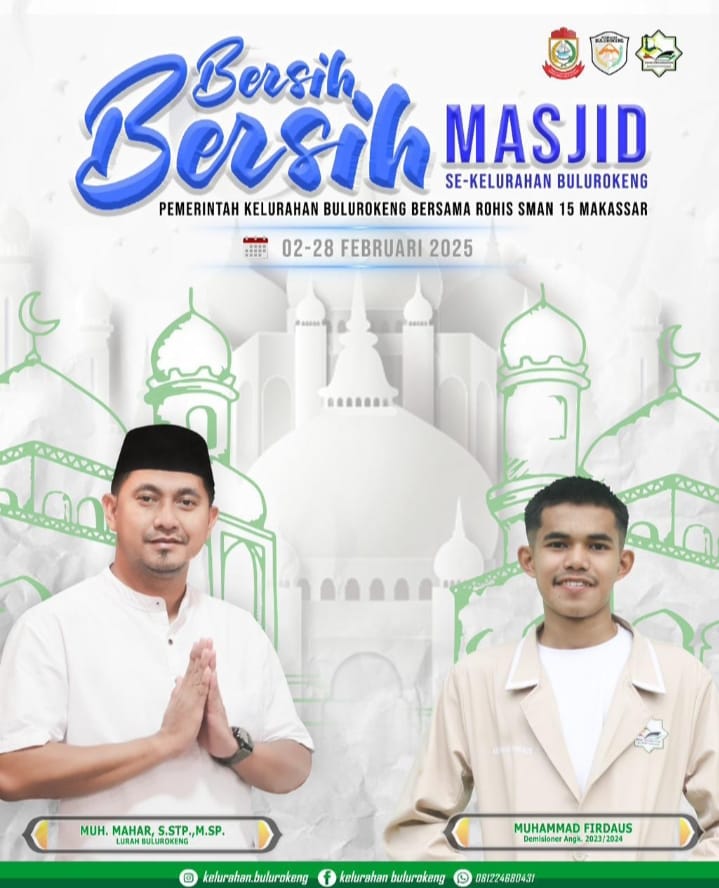 Program Bersih-Bersih Masjid Kelurahan Bulurokeng dan Rohis SMAN 15 Makassar Sambut Ramadhan 1446 H