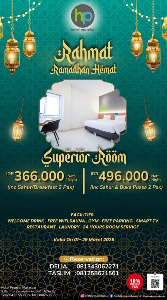 Hotel Premier Makassar Hadirkan Promo Spesial Ramadhan 1446 H
