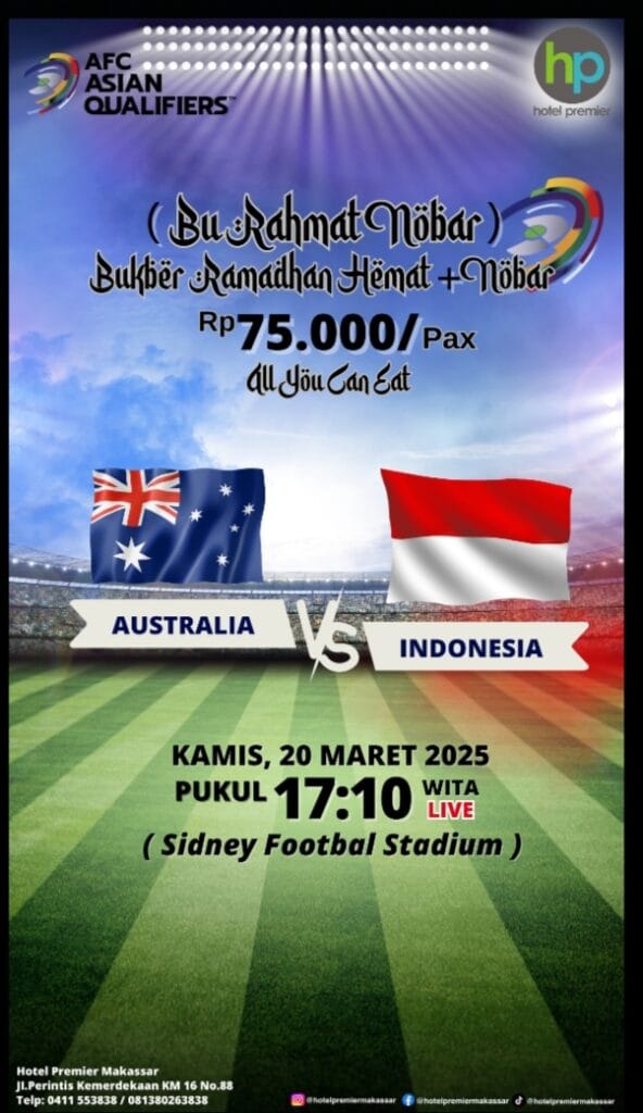 Hotel Premier Makassar Gelar Nobar dan Bukber Spesial Dukung Timnas Indonesia
