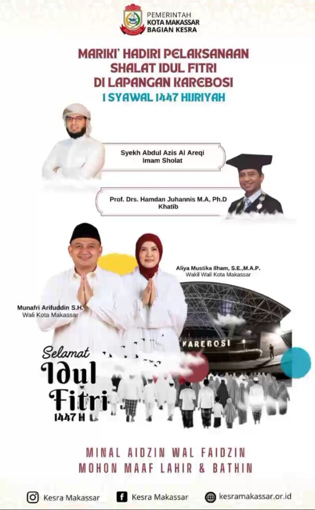 Pemkot Makassar Ajak Warga Shalat Idul Fitri 1447 H di Lapangan Karebosi