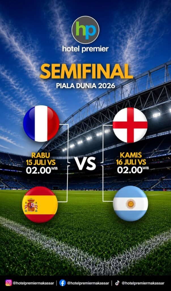 Hotel Premier Makassar Ajak Pecinta Sepak Bola Nobar Semifinal Piala Dunia 2026