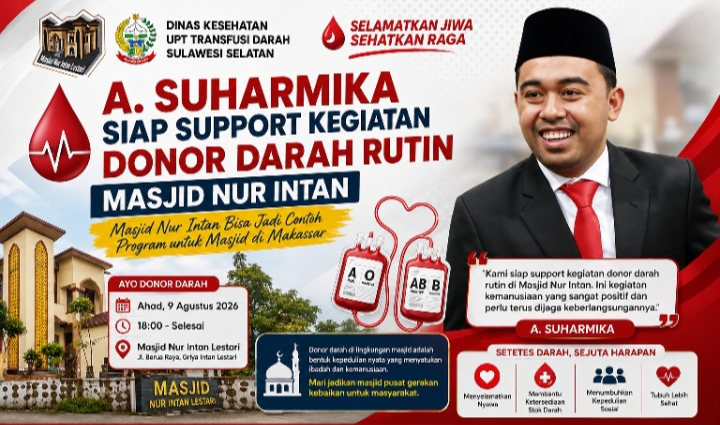 A. Suharmika Siap Support Donor Darah Rutin Masjid Nur Intan, Bisa Jadi Contoh Masjid di Makassar