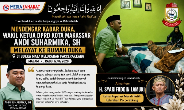 Mendengar Kabar Duka, Andi Suharmika Melayat ke Rumah Duka Almarhum H. Syarifuddin Lamuki