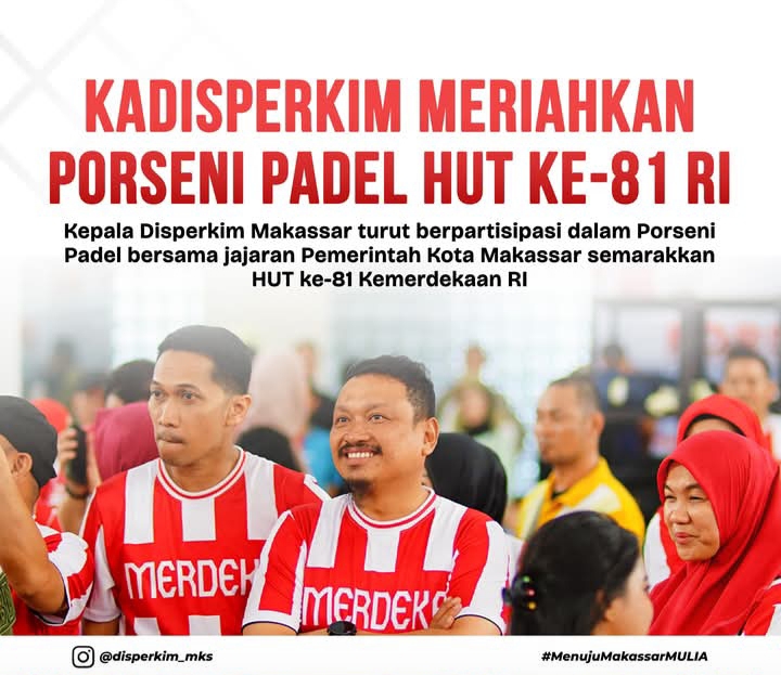 Kadisperkim Makassar Meriahkan Porseni Padel HUT Ke-81 RI