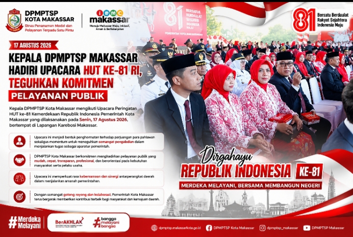 Kepala DPMPTSP Makassar Hadiri Upacara HUT ke-81 RI, Teguhkan Komitmen Pelayanan Publik