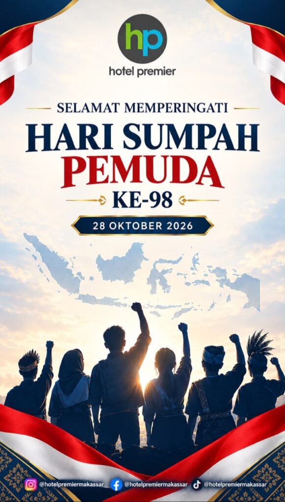 Hotel Premier Makassar Ucapkan Selamat Hari Sumpah Pemuda ke-98, Kobarkan Semangat Persatuan Generasi Muda
